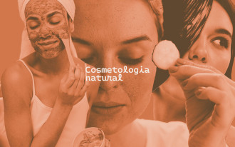 Cosmetologia Natural: um guia sobre a terminologia